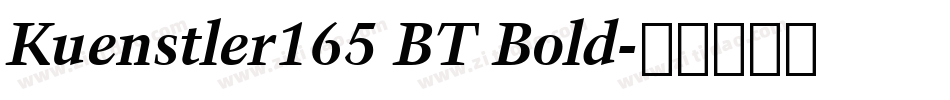 Kuenstler165 BT Bold字体转换